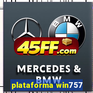 plataforma win757